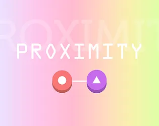Proximity